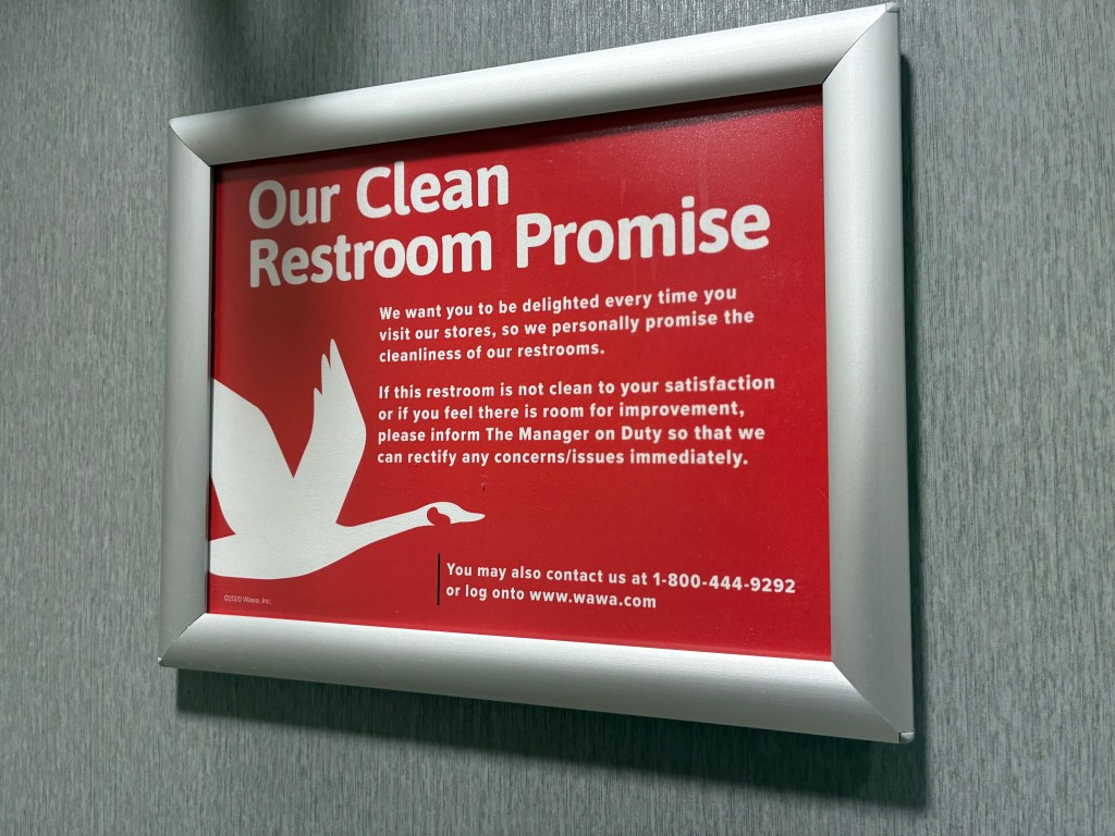 Wawa = clean bathrooms